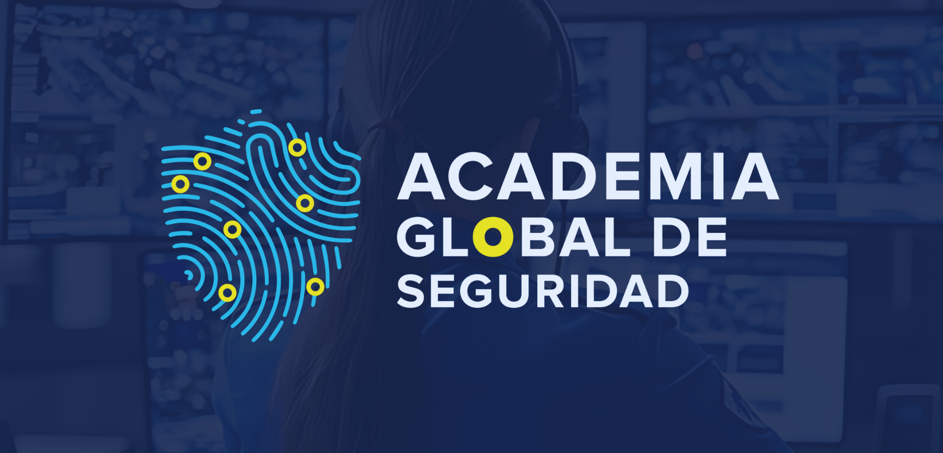Academia Global de Seguridad Academia Global de Seguridad